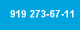 919 273-67-11